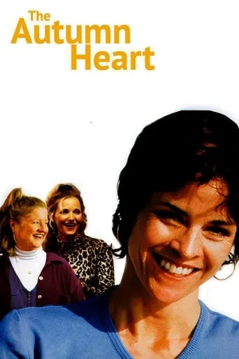 The Autumn Heart movie poster - Rated 5.5/10
