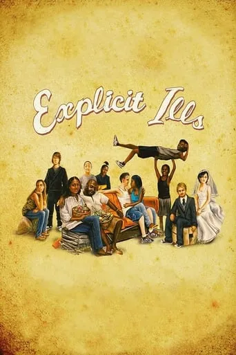Explicit Ills movie poster - Rated 6.6/10