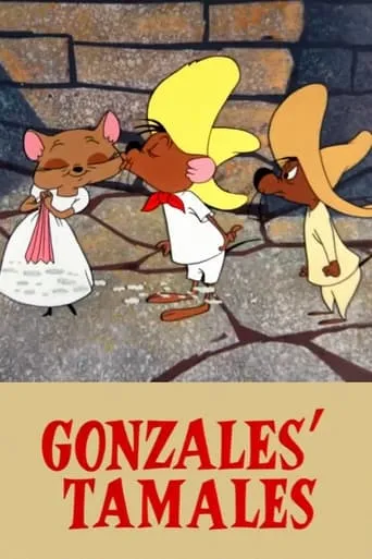 Gonzales' Tamales movie poster - Rated 6.3/10