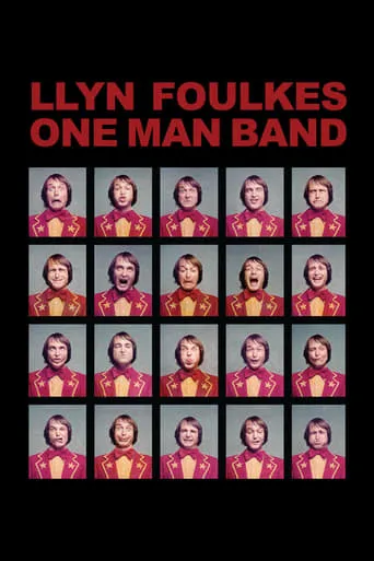 Llyn Foulkes One Man Band movie poster - Rated 7.7/10