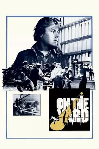 On the Yard movie poster - Rated 5.8/10