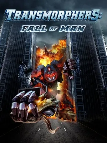 Transmorphers: Fall of Man movie poster - Rated 3.4/10