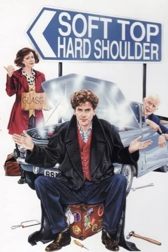 Soft Top Hard Shoulder movie poster - Rated 6.2/10