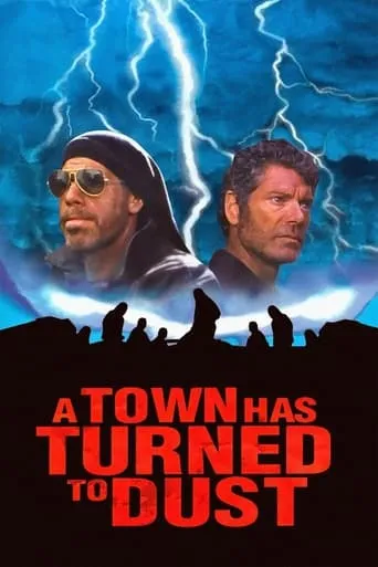 A Town Has Turned to Dust movie poster - Rated 3.6/10