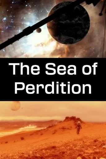 The Sea of Perdition movie poster - Rated 5.4/10