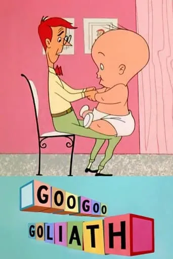 Goo Goo Goliath movie poster - Rated 6.7/10