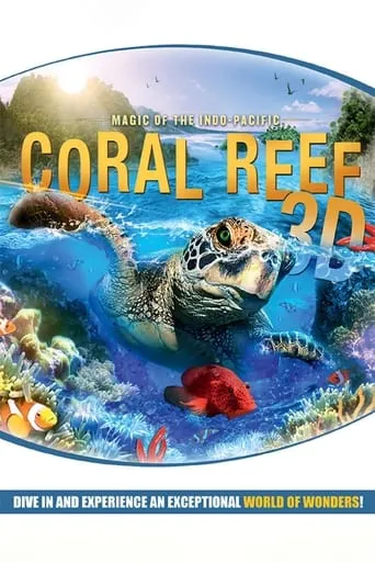 Coral Reef: Magic of the Indo-Pacific movie poster - Entertainment content