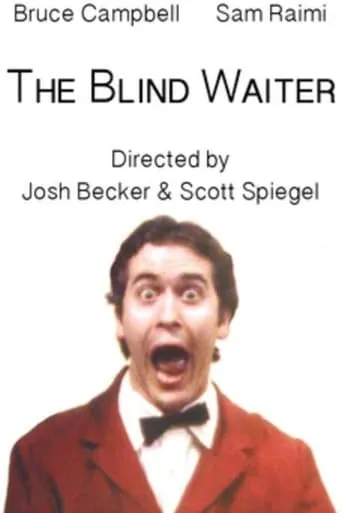 The Blind Waiter movie poster - Rated 7/10