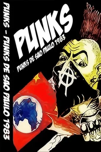 Punks de São Paulo movie poster - Rated 9/10
