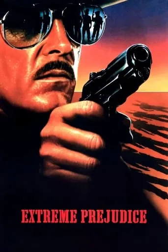 Extreme Prejudice movie poster - Rated 6.2/10
