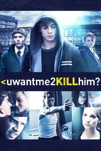 uwantme2killhim? movie poster - Rated 6/10