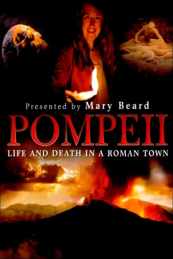 Pompeii: Life and Death in a Roman Town movie poster - Rated 5.5/10