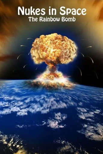 Nukes in Space movie poster - Rated 6.1/10