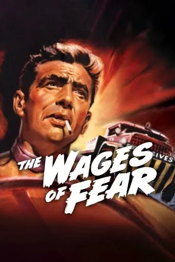 The Wages of Fear movie poster - Rated 8.04/10