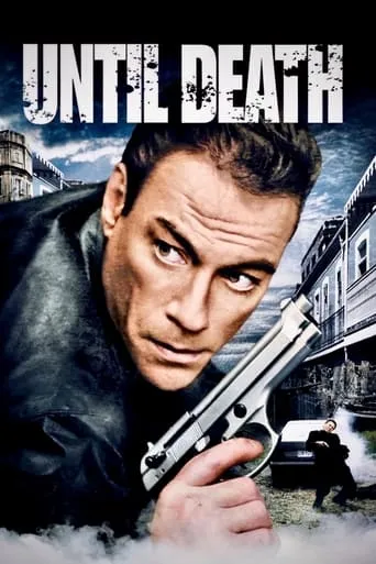 Until Death movie poster - Rated 5.9/10