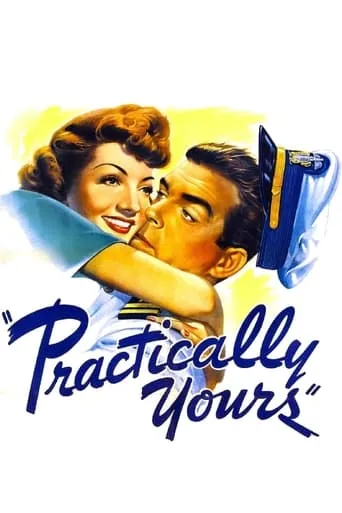 Practically Yours movie poster - Entertainment content