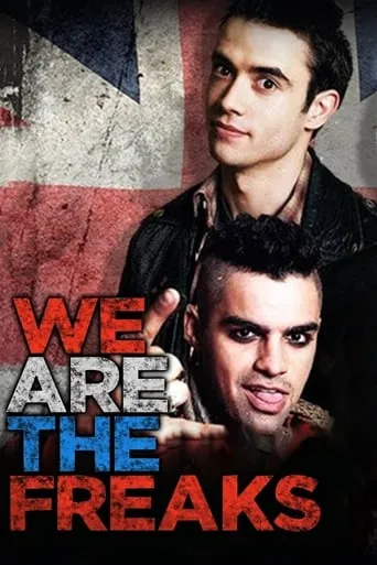 We Are the Freaks movie poster - Rated 5.1/10