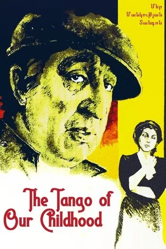 The Tango of Our Childhood movie poster - Rated 6/10