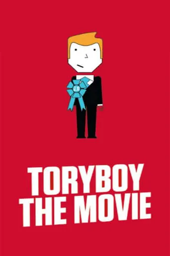 ToryBoy the Movie movie poster - Rated 6.5/10