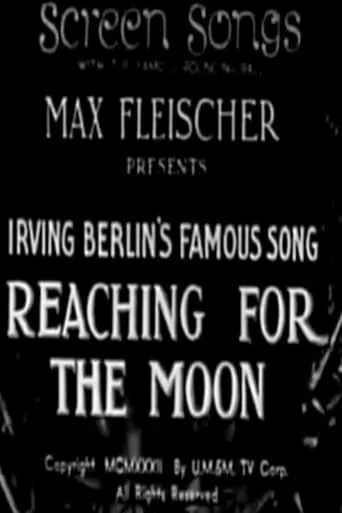 Reaching for the Moon movie poster - Entertainment content