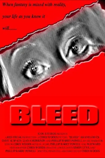 Bleed movie poster - Rated 2/10