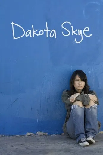 Dakota Skye movie poster - Rated 5.709/10