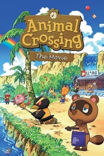 Animal Crossing: The Movie movie poster - Rated 6.8/10