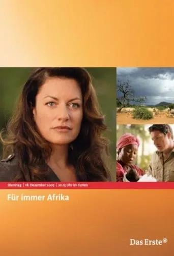 Für immer Afrika movie poster - Rated 4.7/10