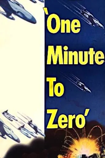 One Minute to Zero movie poster - Rated 5.8/10