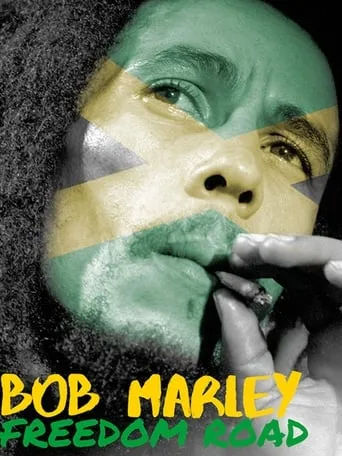 Bob Marley - Freedom Road movie poster - Rated 8.1/10