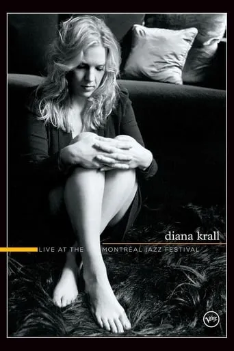 Diana Krall | Live at the Montreal Jazz Festival movie poster - Rated 6.4/10
