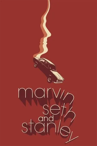 Marvin, Seth and Stanley movie poster - Rated 5.7/10