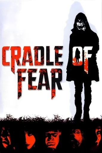 Cradle of Fear movie poster - Rated 4.2/10