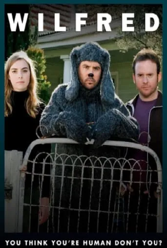 Wilfred movie poster - Rated 7.3/10