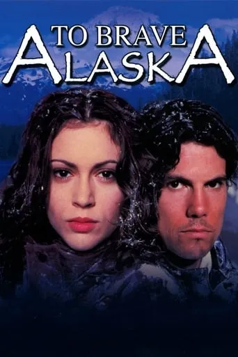 To Brave Alaska movie poster - Rated 5.2/10