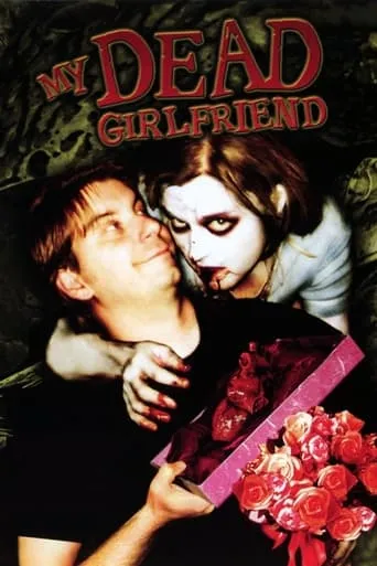 My Dead Girlfriend movie poster - Rated 3.5/10