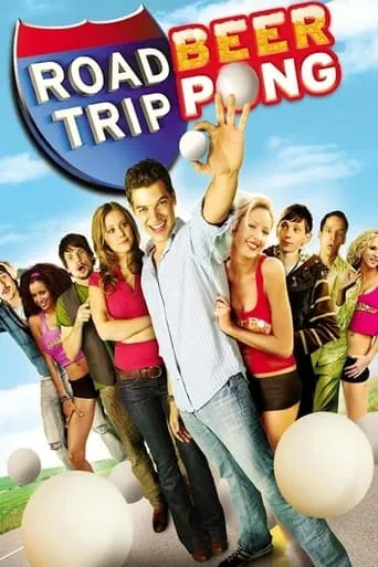 Road Trip: Beer Pong movie poster - Rated 5.4/10