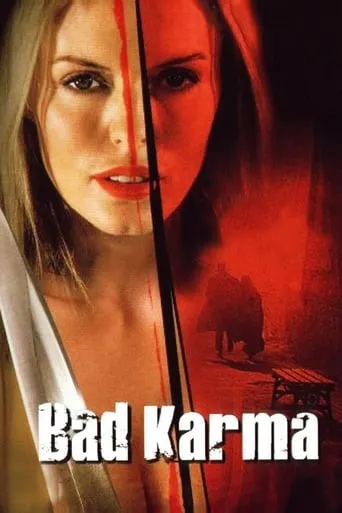 Bad Karma movie poster - Rated 3.3/10