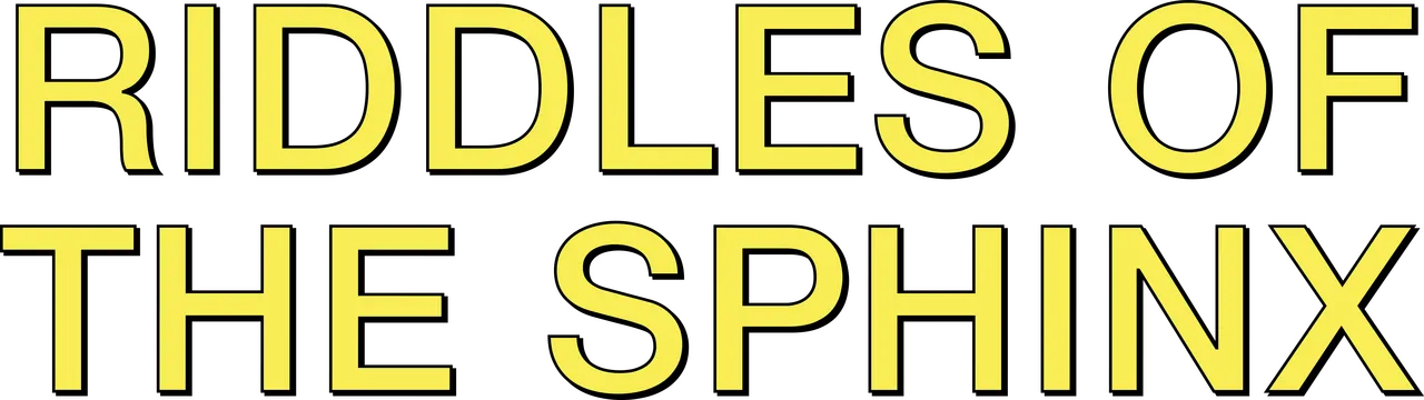 Riddles of the Sphinx