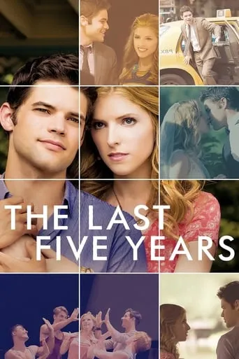 The Last Five Years movie poster - Rated 5.872/10