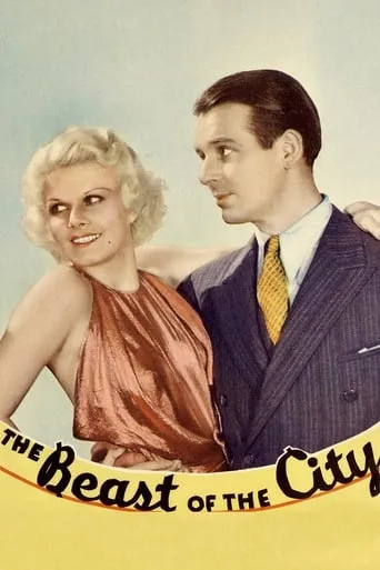 The Beast of the City movie poster - Rated 5.9/10