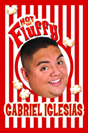Gabriel Iglesias: Hot and Fluffy movie poster - Rated 7.4/10
