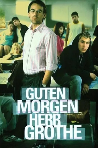 Guten Morgen, Herr Grothe movie poster - Rated 6.5/10