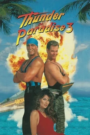 Thunder in Paradise 3 movie poster - Rated 6.656/10