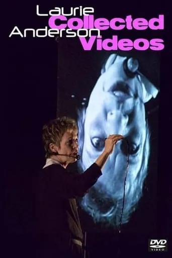 Laurie Anderson: The Collected Videos movie poster - Entertainment content