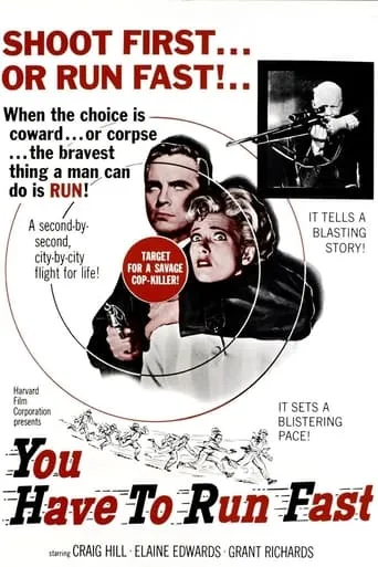 You Have to Run Fast movie poster - Rated 6.2/10