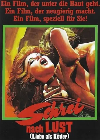 Schrei nach Lust - Liebe als Köder movie poster - Rated 4/10