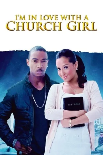 I'm in Love with a Church Girl movie poster - Rated 5.9/10