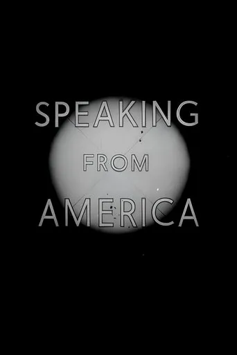 Speaking from America movie poster - Rated 5.5/10