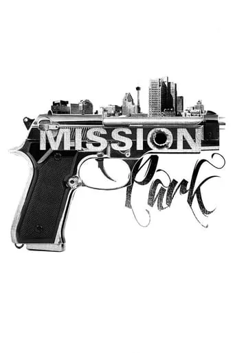 Mission Park movie poster - Rated 5.2/10